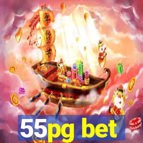 55pg bet